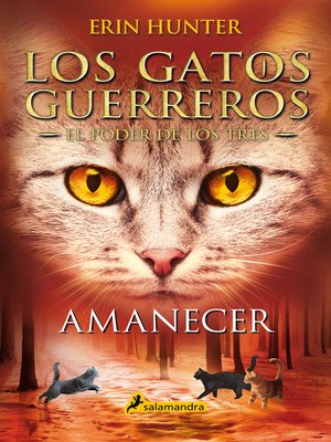 cover image of Los Gatos Guerreros | El Poder de los Tres 6--Amanecer